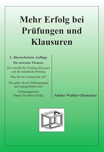 9783930737581: Mehr Erfolg bei Prfungen und Klausuren: Die schriftliche Prfung (Klausur) und die mndliche Prfung. Was fr ein Lerntyp bin ich? Wie gehe ich mit ... um? Zeitmanagement: Planen Sie Ihren Erfolg!