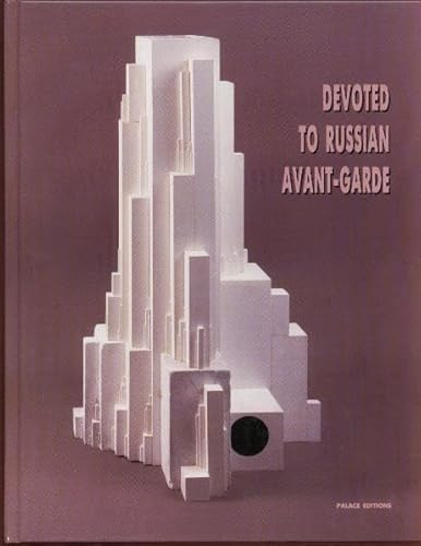 Stock image for Devoted to Russian Avant - Garde / In memory of Yevgeny Kovtun. The State Russian Museum.Editor-in-chief Yevgenia Petrova.Compilation of the publications of Yevgeny Kovtun by Tatyana Nesvetailo and Lyudmila Vostretsova.Translated from the Russian by Kenneth MacInnes. for sale by Antiquariat KAMAS