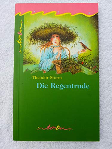 Die Regentrude Von Theodor Storm Zvab