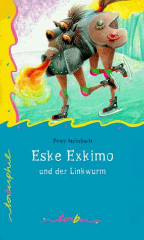 eske exkimo und der lindwurm. erzählung