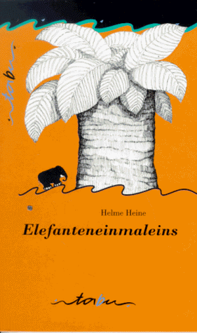 Tabu Taschenbücher, Nr.36, Elefanteneinmaleins - Heine, Helme