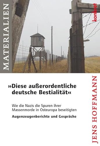 "Diese auÃŸerordentliche deutsche BestialitÃ¤t" (9783930786671) by Jens Hoffmann