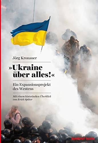 9783930786756: Ukraine ber alles!: Ein Expansionsprojekt des Westens - Mit einem historischen berblick von Erich Spter: 66