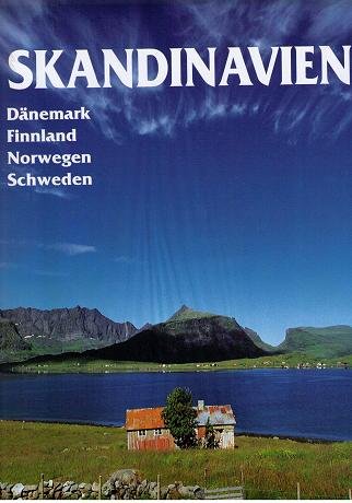 9783930790173: Skandinavien Dnemark Finnland Norwegen Schweden Der faszinierende Norden Europas - in 147 Abbildungen (Livre en allemand)