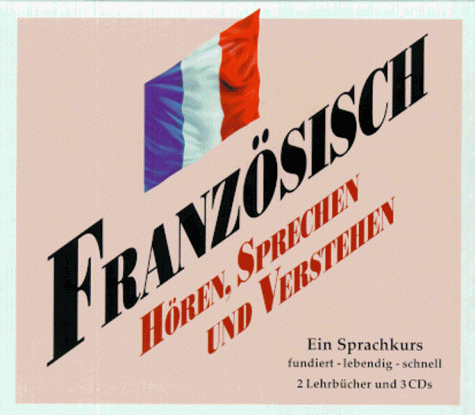 9783930793013: Sprachkurs Franzsisch. Hren, Sprechen und Verstehen