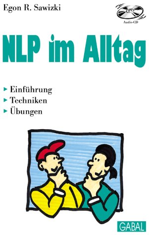 Stock image for NLP im Alltag, m. CD-Audio for sale by medimops