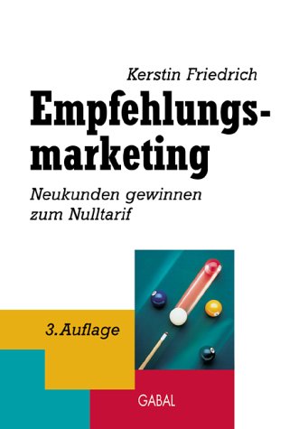 Beispielbild fr Empfehlungsmarketing zum Verkauf von medimops