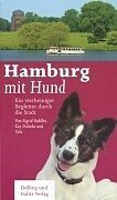 Beispielbild fr Hamburg mit Hund zum Verkauf von medimops