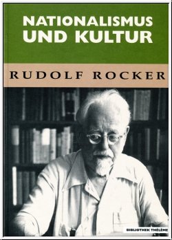 Nationalismus und Kultur. Herausgeben (.), Nachwort und Bibliographie von Heiner M. Becker. (Korrigierte und ergänzte Neuauflage des 1949 unter dem Titel 