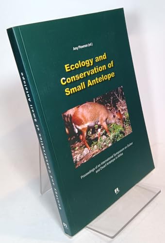 Ecology and Conservation of Small Antelope: Proceedings of an International Symposium - PLOWMAN, Amy (ed.)