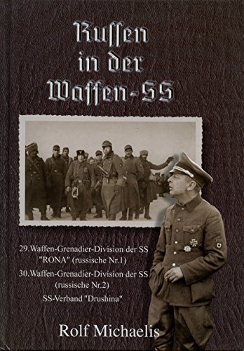 Stock image for Russen in der Waffen - SS 29.Waffen-Grenadier-Division der SS "Rona" (russische Nr.1) 30. Waffen-Grenadier-Division der SS (russische Nr.2) SS-Verband "Drushina" for sale by O+M GmbH Militr- Antiquariat