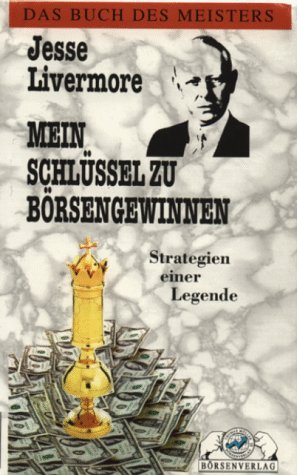 Beispielbild fr Mein Schlssel zu Brsengewinnen (Gebundene Ausgabe) Aktien Brse Spekulation Trading Trader Reminiscences of a Stock Operator Brsenlegende Jesse Livermore Edwin Lefvre Thomas Firley Vorwort Paul Sarnoff Der US-Klassiker "Reminiscences of a Stock Operator" von Edwin Lefvre hatte Jesse Livermore fr alle nachfolgenden Generationen zur Legende gemacht. Sptestens durch die bersetzung DAS SPIEL DER SPIELE konnte Livermore nun auch etliche, begeisterte Anhnger im deutschsprachigen Raum finden. Den zweiten Band der Livermore-Trilogie "Mein Schlssel zu Brsengewinnen" hat der "Knig der Spekulation" kurz vor seinem Tode im Jahre 1940 selbst verfat und reprsentiert das Konzentrat seiner 50-jhrigen Brsenerfahrung. In diesem Buch lftet Livermore erstmals die Geheimnisse seiner genialen Spekulationsstrategien. Sie erhalten neben einer ausfhrlichen Erklrung seines "Schlssels" mit konkreten Beispielen und Abbildungen auch zahlreiche praktische Erfahrungen des wahrscheinlich genialste zum Verkauf von BUCHSERVICE / ANTIQUARIAT Lars Lutzer