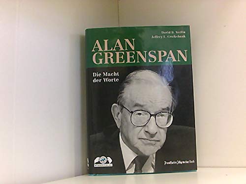 Stock image for Alan Greenspan. Die Macht der Worte for sale by medimops