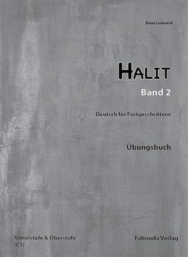 9783930861460: Halit bungsbuch, Mittel- und Oberstufe C1