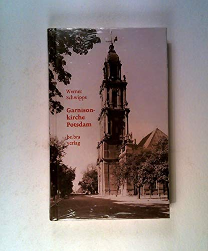 9783930863860: Garnisonkirche Potsdam (German Edition)