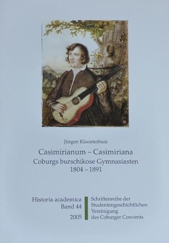 Beispielbild fr Casimirianum - Casimiriana. Festgabe der Schlerverbindung Casimiriana zu Coburg zum 400. Schulstiftungsfest des Gymnasiums Casimirianum zu Coburg. zum Verkauf von Antiquariat & Verlag Jenior