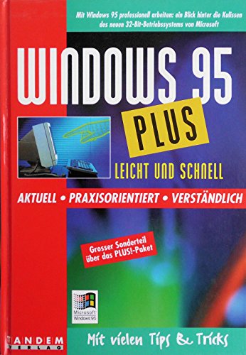 Beispielbild fr Windows 95 Plus - Leicht und schnell - zum Verkauf von Martin Preu / Akademische Buchhandlung Woetzel