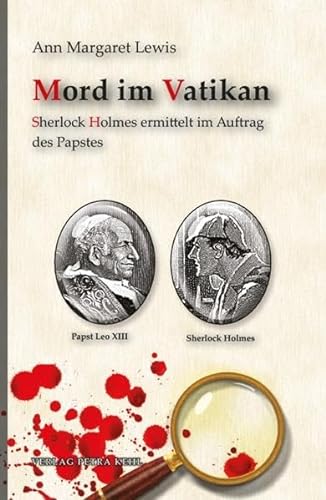 Stock image for Mord im Vatikan: Sherlock Holmes ermittelt im Auftrag des Papstes for sale by medimops