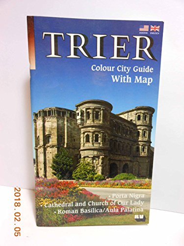 Beispielbild fr Trier; Colour City Guide with Map zum Verkauf von WorldofBooks