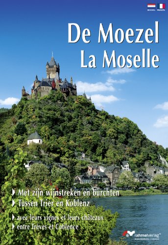 Beispielbild fr De Moezel/La Moselle (niederlndische/franzsische Ausgabe) zum Verkauf von getbooks GmbH