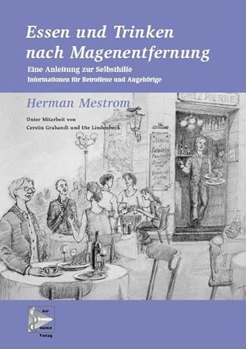 Beispielbild fr Essen und Trinken nach Magenentfernung: Neue Rezepte vollstndig berarbeitet zum Verkauf von medimops