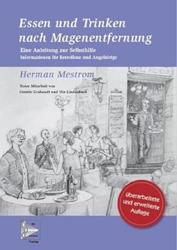 Mestrom, H: Essen und Trinken nach Magenentfernung - Mestrom, Herman