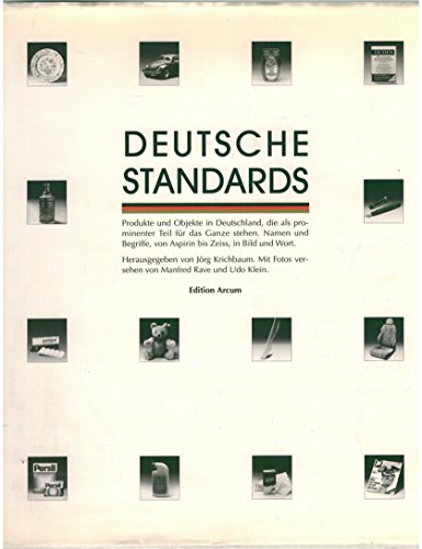 Beispielbild fr Deutsche Standards. Marken des Jahrhunderts. (Produkte u. Objekte in Deutschland, die als prominenter Teil fr das Ganze stehen. Namen u. Begriffe, von Aspirin bis Zeiss, in Bild u. Wort). zum Verkauf von Bojara & Bojara-Kellinghaus OHG