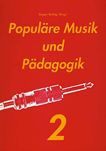 9783930915538: Populre Musik und Pdagogik (Livre en allemand)