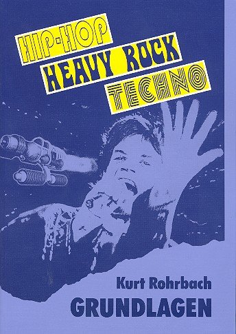Imagen de archivo de Grundlagen 2: Hip-Hop - Heavy Rock - Techno: Buch a la venta por medimops