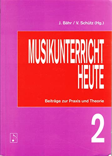 Musikunterricht heute 2