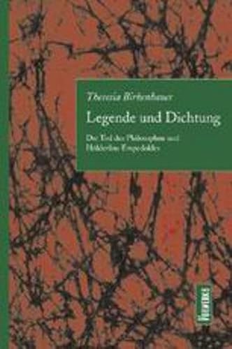 9783930916061: Birkenhauer, T: Legende und Dichtung