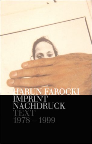 Nachdruck/Imprint: Texte/Writings (9783930916412) by Farocki, Harun