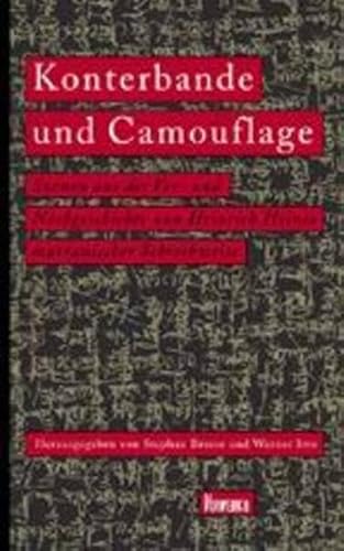 9783930916498: Konterbande und Camouflage: Szenen aus der Vor- und Nachgeschichte von Heinrich Heines marranischer Schreibweise