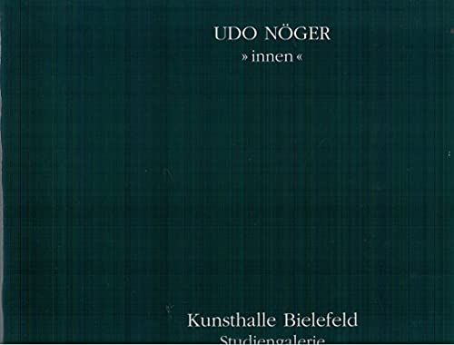 9783930919260: Udo Nger: Innen