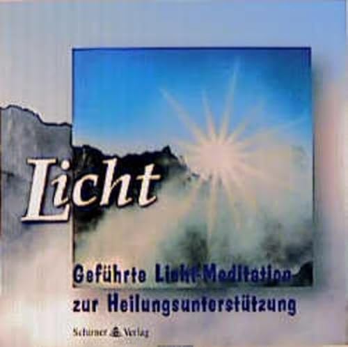 Beispielbild fr Licht. CD: Gefhrte Licht-Meditation zur Heilungsuntersttzung zum Verkauf von medimops