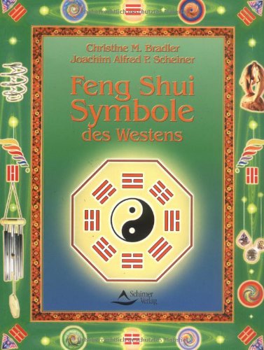 Beispielbild fr Feng Shui Symbole des Westens zum Verkauf von Eulennest Verlag e.K.