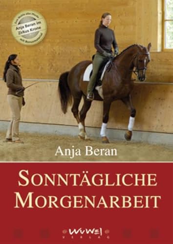 Stock image for Sonntgliche Morgenarbeit - Anja Beran for sale by Antiquariat BuchX