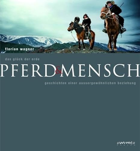 Stock image for Pferd & Mensch Die Geschichte einer auergewhnlichen Beziehung for sale by Antiquariat Smock