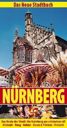 Beispielbild fr Stadtbuch Nrnberg, Frth, Erlangen : Gastro-Guide. Einkaufstipps. Kultur-Wegweiser. Stadtfhrer zum Verkauf von Buchpark