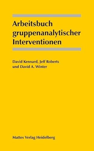 Beispielbild fr Arbeitsbuch gruppenanalytischer Interventionen zum Verkauf von medimops