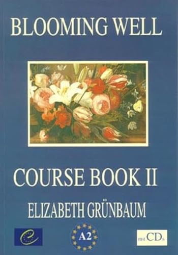 9783931006037: Blooming Well, Course Book II, m. 2 Audio-CDs