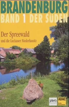 Beispielbild für Brandenburg - Der Süden / Der Spreewald zum Verkauf von Buchpark