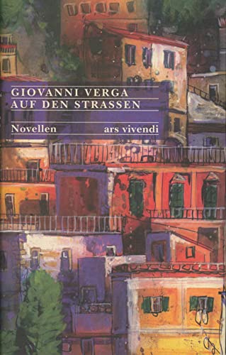 Stock image for Auf den Strassen. Ins Dt. bertr. von Gesa Schrder / Ars-vivendi-Bibliothek ; Bd. 16 for sale by Sdstadt Antiquariat