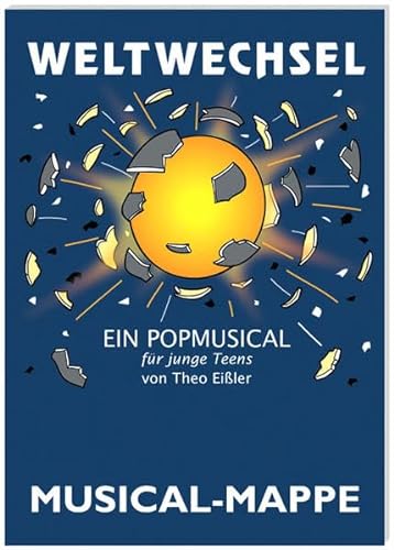 9783931045838: Weltwechsel: Musical-Mappe (Livre en allemand)