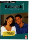 9783931084288: Italienisch fr Fortgeschrittene 1. 3 Cassetten, 3 CDs