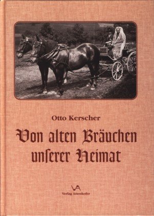Stock image for Von alten Bruchen unserer Heimat for sale by medimops
