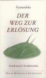 9783931095109: Der Weg zur Erlsung: In den Worten der buddhistischen Urschriften