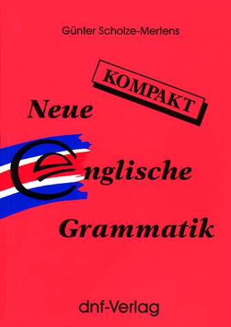 Beispielbild fr Neue Englische Grammatik kompakt zum Verkauf von medimops