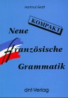 9783931104634: Neue Franzsische Grammatik kompakt