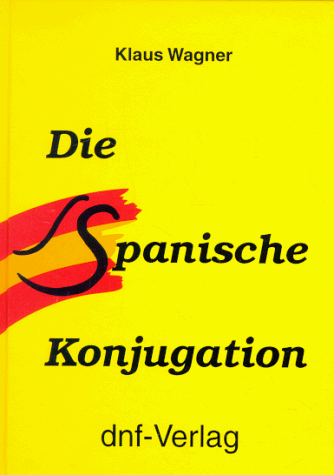 Stock image for Die Spanische Konjugation for sale by medimops
